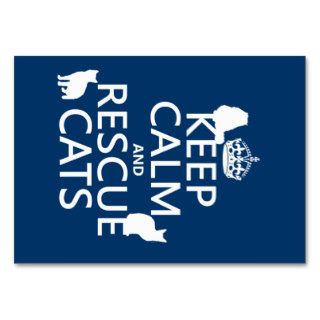 Keep Calm and Rescue Cats (in any color) Business Card Template