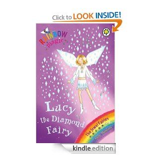 Rainbow Magic The Jewel Fairies 28 Lucy the Diamond Fairy   Kindle edition by Daisy Meadows. Children Kindle eBooks @ .