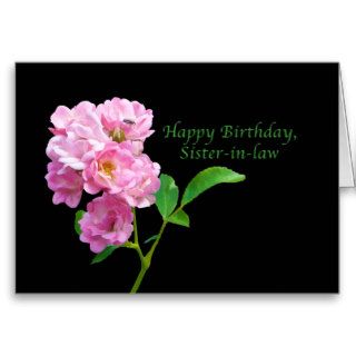 Birthday, Sister in law, Pink Garden Roses Greeting Cards