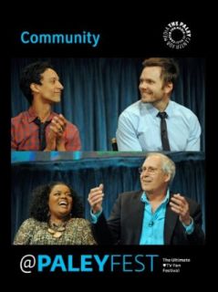 Community Cast & Creators Live at PALEYFEST Joel McHale, Gillian Jacobs, Danny Pudi, Chevy Chase  Instant Video