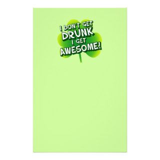 I Don't Get Drunk I Get Awesome Personalized Stationery