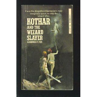 Kothar and the Wizard Slayer Books