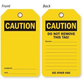 OSHA Caution [Front] / Do Not, Self Laminating Plastic, Eyelet, 25 Tags / Pack, 5.875" x 3.375"  Blank Labeling Tags 