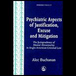 Psychiatric Aspects of Justification