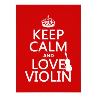 Keep Calm and Love Violin (any background color) Invites