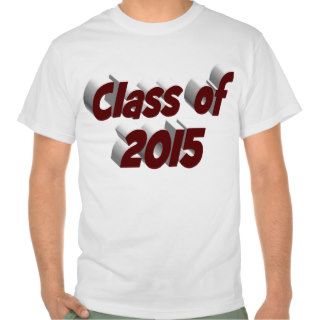 Class of 2015 3D Shirt, Burgundy