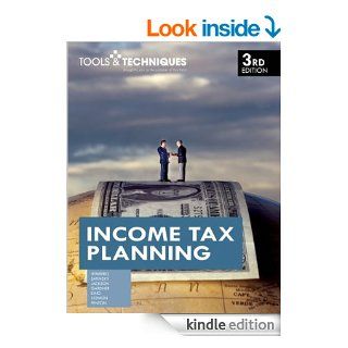 Tools & Tecniques of Income Tax Planning (Tools & Techniques) eBook Stephan Leimberg, Martin , CPA/PFS, J.D., LL.M Satinsky, The National Underwriter Company Staff Kindle Store