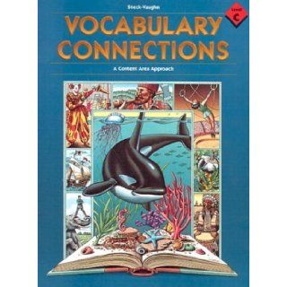 Level C  Vocabulary Connections (Reading Level 3) STECK VAUGHN 9780817263522 Books