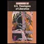 Handbook of U. S. Theologies Of Liberation