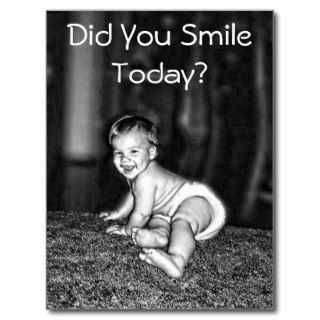 DID YOU SMILE TODAY? POSTCARD