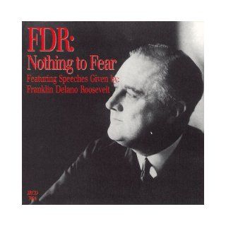FDR Nothing to Fear Speechworks 9781885959065 Books
