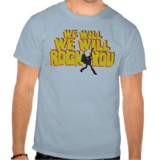 Rock You T Shirt