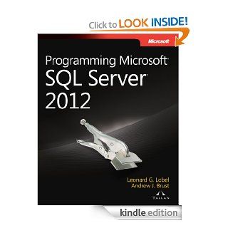 Programming Microsoft SQL Server 2012 eBook Leonard Lobel, Andrew Brust Kindle Store