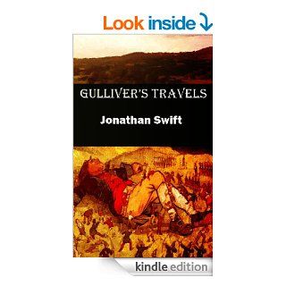 Gulliver's Travels (Classic Children's Adventure Story)   Annotated Author's Bibliography and Adapted to Hollywood Movie   Kindle edition by JONATHAN SWIFT, BestZaa. Children Kindle eBooks @ .