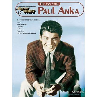 The Essential Paul Anka E Z Play Today Volume 80 Paul Anka 0073999741797 Books