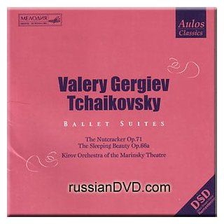 Tchaikovsky   Ballet Suites   Valery Gergiev Music