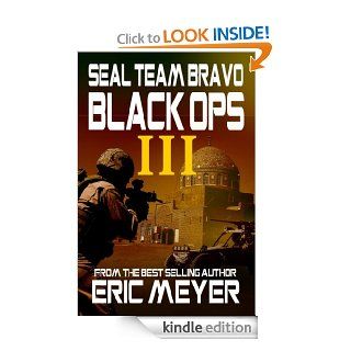 SEAL Team Bravo Black Ops III eBook Eric Meyer Kindle Store