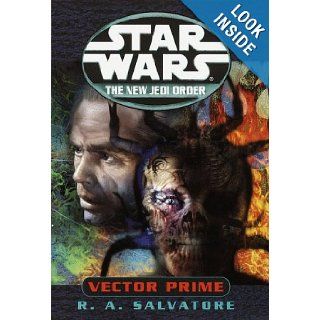 Vector Prime (Star Wars The New Jedi Order, Book 1) R.A. Salvatore, Cliff Nielsen 9780345428448 Books