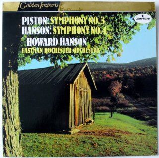Piston Symphony No. 3 / Hanson Symphony No. 4   Howard Hanson, Eastman Rochester Orchestra Music