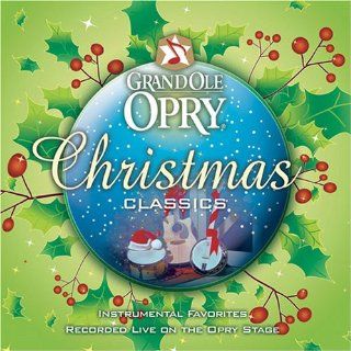 Grand Ole Opry Christmas Classics Music