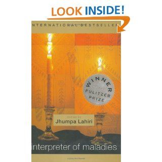 Interpreter of Maladies Jhumpa Lahiri 9780618101368 Books