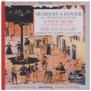 Dance Music Of The French Renaissance Music