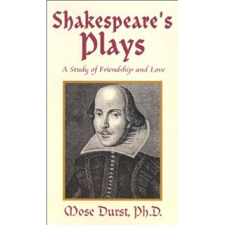 Shakespeare's Plays PH. D. Durst 9781401033668 Books