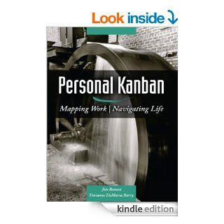 Personal Kanban Mapping Work  Navigating Life eBook Tonianne DeMaria Barry, Jim Benson Kindle Store