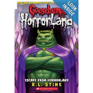 Goosebumps HorrorLand #11 Escape From Horrorland R.L. Stine 9780439918794 Books
