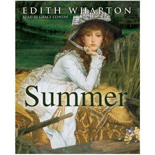 Summer Classic Collection (Classic Collection) [UNABRIDGED] Grace Colin Edith Wharton 9780786172931 Books