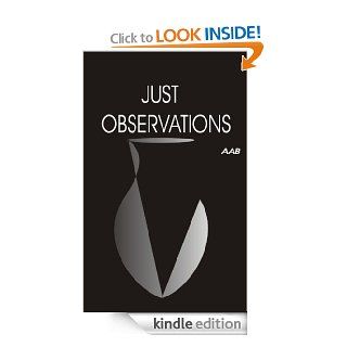 JUST OBSERVATIONS eBook A BIJAPURE Kindle Store
