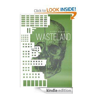 Pills and Cigarettes (The Wasteland) eBook Steve Bargdill Kindle Store