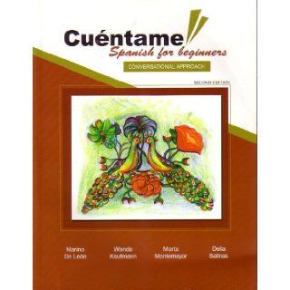 Cuentame Spanish for Beginners Conversational Approach marino De Leon, McGraw Hill 9780618805365 Books