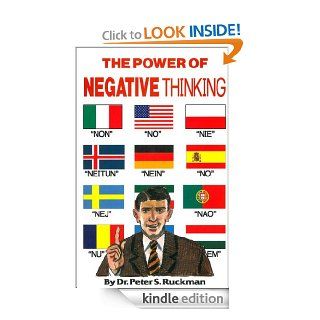 The Power of Negative Thinking eBook Dr. Peter S. Ruckman Kindle Store