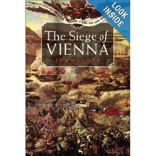 SIEGE OF VIENNA New Edition John Stoye 9781841580678 Books