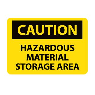 Nmc Osha Compliant Vinyl Caution Signs   14X10   Caution Hazardous Material Storage Area