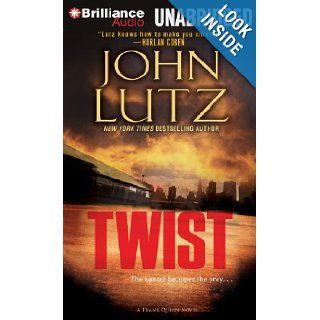 Twist (Frank Quinn) John Lutz, Scott Brick 9781480513952 Books