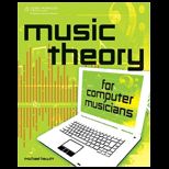 Music Theory for Computer Musicians   With CD