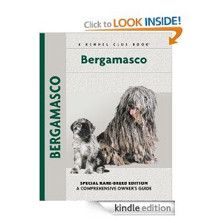 Bergamasco (Comprehensive Owner's Guide) eBook Andreoli, Donn De Falcis Kindle Store