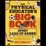 Physical Educators Big Book of Sport Lead up Games