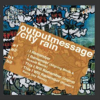 Outputmessage / City Rain Music