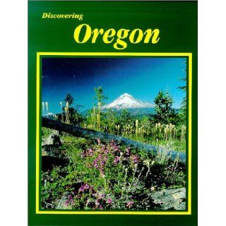 Discovering Oregon (Nature/Scenic Travel Information Book) (9781884958663) Barbara Shangle Books