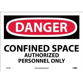 NMC D643PB OSHA Sign, "DANGER CONFINED SPACE AUTHORIZED PERSONNEL ONLY", 14" Width x 10" Height, Pressure Sensitive Vinyl, Black/Red On White Industrial Warning Signs