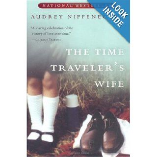 The Time Traveler's Wife By Audrey Niffenegger Books