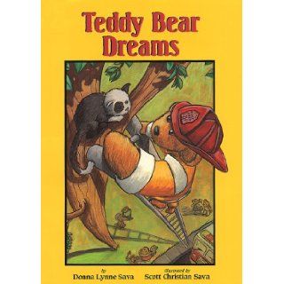 Teddy Bear Dreams Donna Lynne Sava, Scott Christian Sava 9781590199275 Books