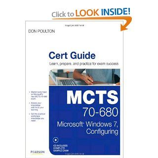 MCTS 70 680 Cert Guide Microsoft Windows 7, Configuring Don Poulton 9780789747075 Books