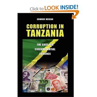 Corruption in Tanzania The Case for Circumstantial Evidence (9781604975932) Edward Hoseah Books