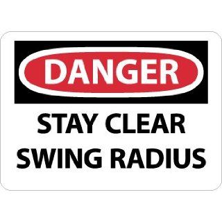 NMC D655RB OSHA Sign, Legend "DANGER   STAY CLEAR SWING RADIUS", 14" Length x 10" Height, Rigid Plastic, Black/Red on White Industrial Warning Signs