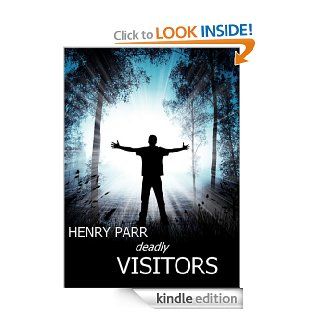DEADLY VISITORS eBook Henry Parr Kindle Store