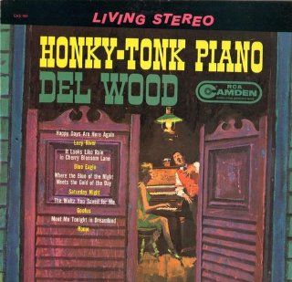 DEL WOOD   honky tonk piano RCA CAMDEN 684 (LP vinyl record) Music